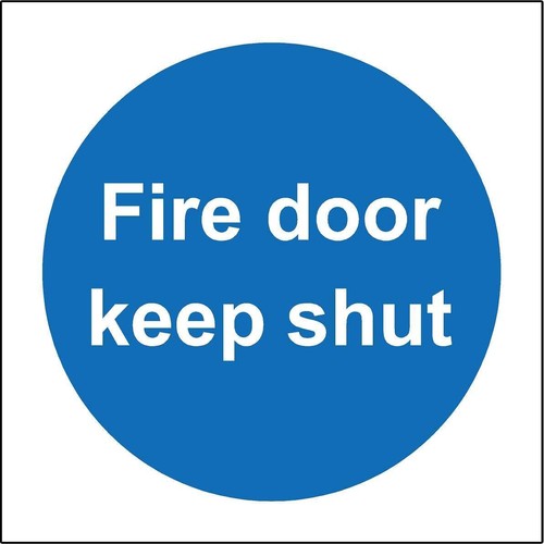 Fire door keep shut - , safety